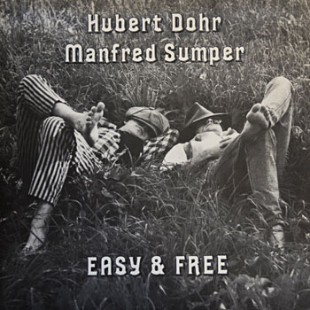 EX 79 Hubert Dohr & Manfred Sumper "Easy & Free"